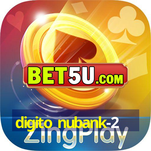 digito nubank